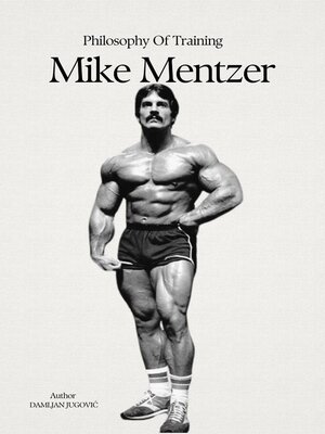 cover image of Mike Mentzer Philosophy of Training